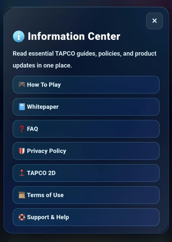 The information centre panel: a line saying to read essential TAPCO guides, policies and product updates in one place, above seven rows reading How To Play, Whitepaper, FAQ, Privacy Policy, TAPCO 2D, Terms of Use and Support and Help.