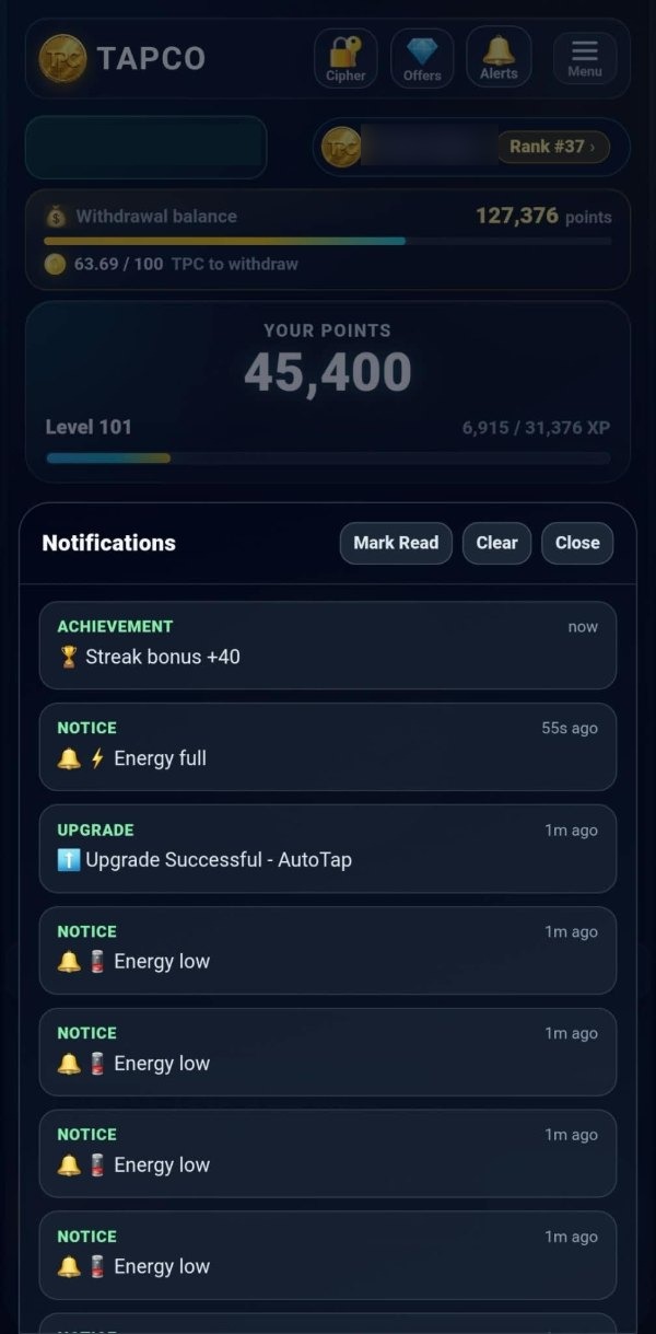 The notifications panel: buttons to mark read, clear and close, then entries tagged ACHIEVEMENT with a streak bonus of plus forty from just now, NOTICE with energy full from fifty-five seconds ago, UPGRADE with a successful AutoTap purchase from a minute ago, and four energy-low notices.